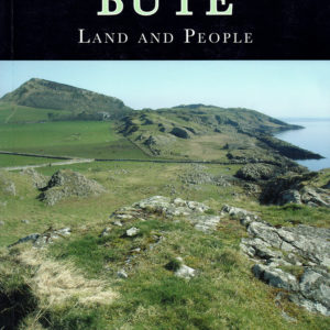 Front cover of 'Historic Bute' (2012)